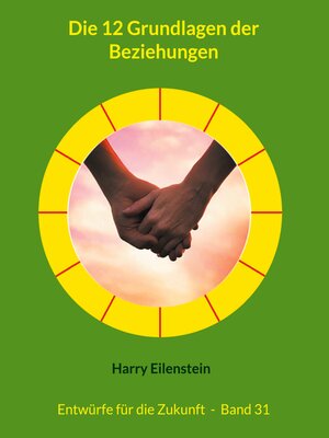 cover image of Die 12 Grundlagen der Beziehungen